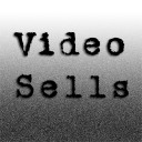 Video Sells